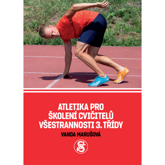 Atletika pro školení cvičitelů všestrannosti 3. třídy